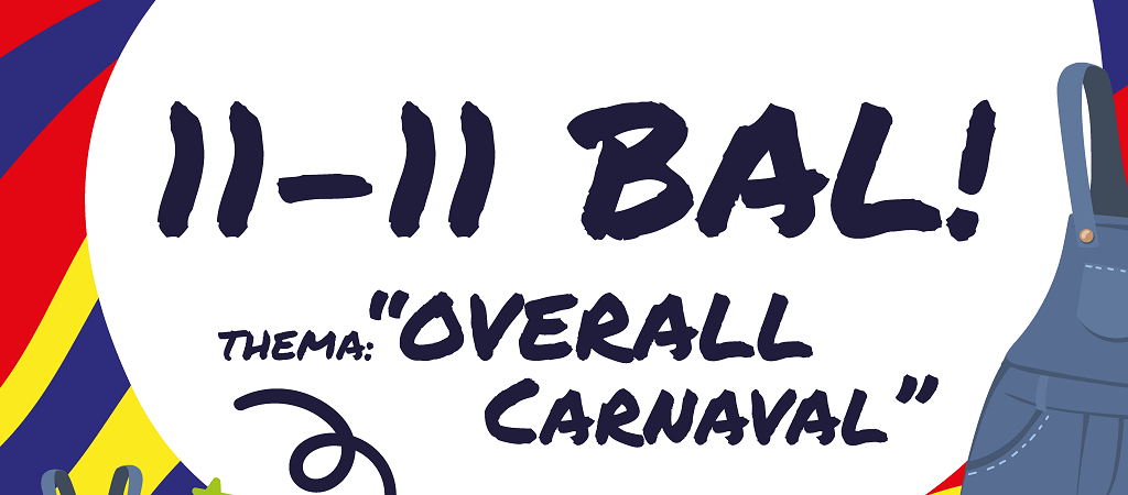 11-11 Bal! Thema: “Overall Carnaval”